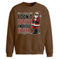Funny Sarcastic Santa Meme Christmas Oversized Sweatshirt