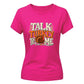 Funny talk turkey pun graphic Thanksgiving Ladies T-Shirt