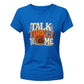 Funny talk turkey pun graphic Thanksgiving Ladies T-Shirt