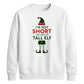 Funny Tall Elf Costume Graphic Christmas Unisex Sweatshirt