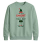 Funny Tall Elf Costume Graphic Christmas Unisex Sweatshirt