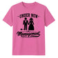 Funny Under New Management Graphic Bride Groom Unisex T-Shirt