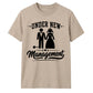 Funny Under New Management Graphic Bride Groom Unisex T-Shirt