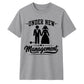 Funny Under New Management Graphic Bride Groom Unisex T-Shirt