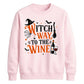 Funny wine witch print graphic Halloween Unisex Sweatshirt