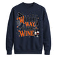 Funny wine witch print graphic Halloween Unisex Sweatshirt