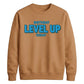 Gamer Level Up Today Happy Birthday Sweatshirt