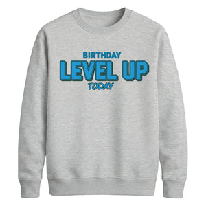 Birthday Gift Sweatshirt | Gamer Level Up Today Design for Gamers