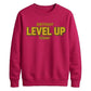 Gamer Level Up Today Happy Birthday Sweatshirt