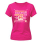 Gaming Education Completed School Leavers Ladies Fit T-Shirt