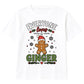 Gingerbread Everyone Loves A Ginger Christmas Kids T-Shirt
