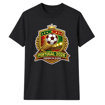 Glory Portugal football tournament unisex t-shirt