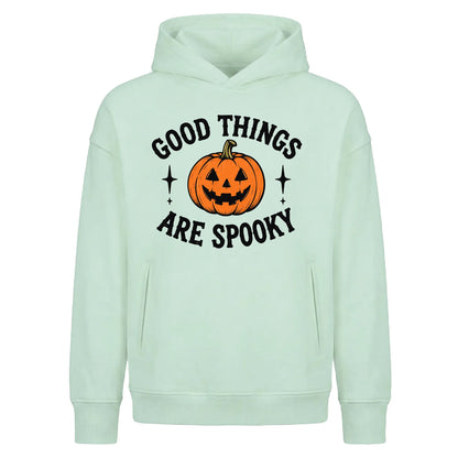 Good things are spooky graphic Halloween Oversized Hoodie