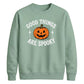 Good things are spooky quote Halloween Unisex Sweatshirt