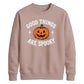 Good things are spooky quote Halloween Unisex Sweatshirt