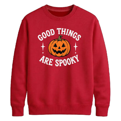 Good things are spooky quote Halloween Unisex Sweatshirt