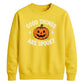 Good things are spooky quote Halloween Unisex Sweatshirt
