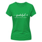 Grateful little things quote Thanks Giving Ladies T-Shirt