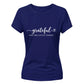 Grateful little things quote Thanks Giving Ladies T-Shirt