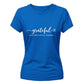 Grateful little things quote Thanks Giving Ladies T-Shirt