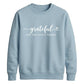 Grateful script heart print Thanksgiving Unisex Sweatshirt