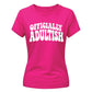 Funny 18th Birthday Ladies T-Shirt Made It To 18 What Now?