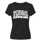 Funny 18th Birthday Ladies T-Shirt Made It To 18 What Now?