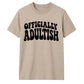 Groovy Officially Adultish Slogan 18 Birthday Unisex T-Shirt