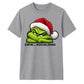Grumpy introverted quote graphic Christmas Unisex T-Shirt