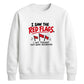 Hilarious dating red flags Funny Memes Unisex Sweatshirt