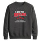 Hilarious dating red flags Funny Memes Unisex Sweatshirt