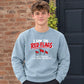 Hilarious dating red flags Funny Memes Unisex Sweatshirt