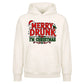 Hilarious Merry Drunk Drinking Christmas Oversized Hoodie