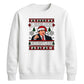 Hilarious office show quote Christmas Unisex Sweatshirt