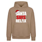 Humorous holiday quote relax Christmas Oversized Hoodie
