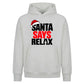 Humorous holiday quote relax Christmas Oversized Hoodie