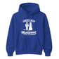 Humorous Marriage Management Slogan Bride & Groom Unisex Hoodie