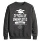 Humorous Officially Unemployed School Leavers sweatshirt