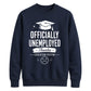 Humorous Officially Unemployed School Leavers sweatshirt
