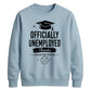 Humorous Officially Unemployed School Leavers sweatshirt