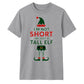 Humorous Tall Elf Graphic Print Christmas Unisex T-Shirt