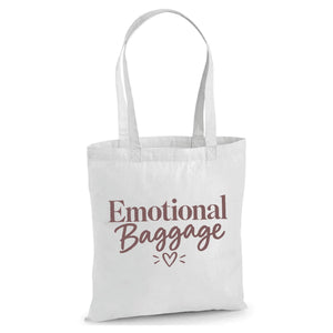 Humourous emotional baggage slogan print cotton Tote Bag
