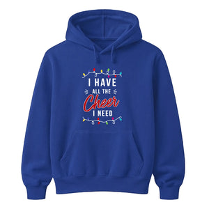 I Have All The Cheer Holiday Lights Christmas Unisex Hoodies