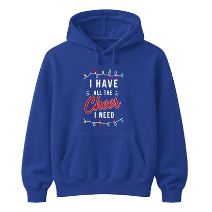 I Have All The Cheer Holiday Lights Christmas Unisex Hoodies