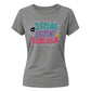 I Speak Fluent Sarcasm Funny Slogan Ladies T-Shirt
