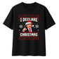Iconic office quote graphic Christmas Oversized T-Shirt