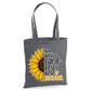 Inspirational sunflower quote print white cotton Tote Bag