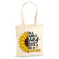 Inspirational sunflower quote print white cotton Tote Bag