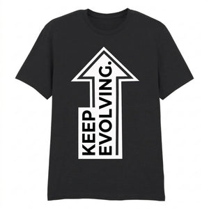 Inspiring Keep Evolving Upward Arrow Graphic Unisex T-Shirt
