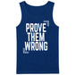 Inspiring Prove Them Wrong Slogan Graphic Men Tank Top